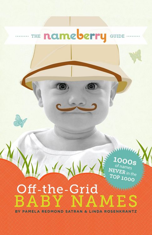 Produktbild: Nameberry Guide to Off-the-Grid Baby Names