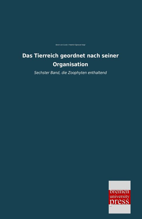 Produktbild: Das Tierreich geordnet nach seiner Organisation