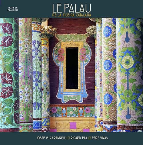Produktbild: Carandell, J: Palau de la M&uacute;sica Catalana