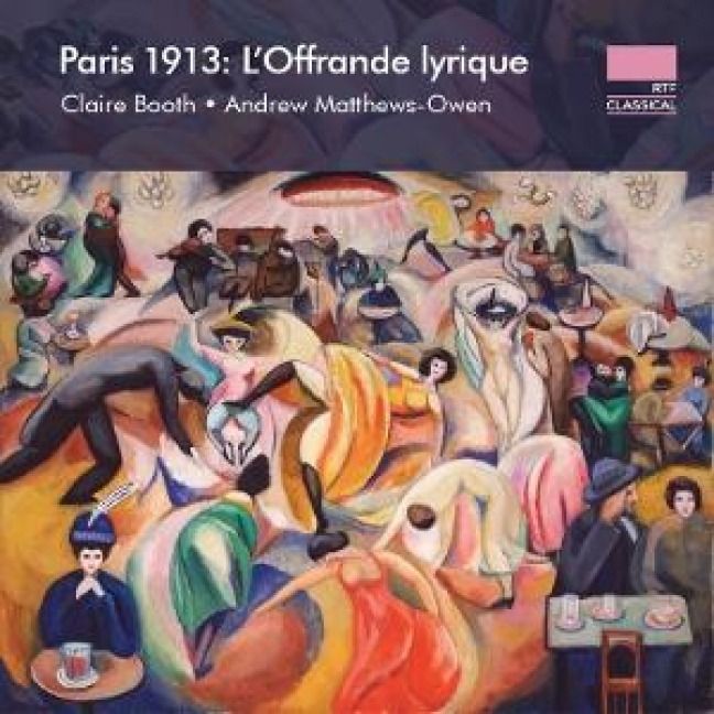 Produktbild: Paris 1913: L'Offrande lyrique