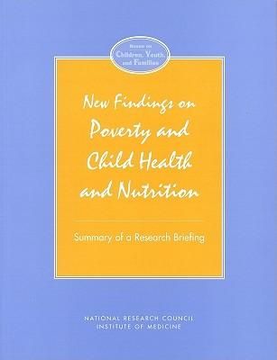Produktbild: New Findings on Poverty and Child Health and Nutrition