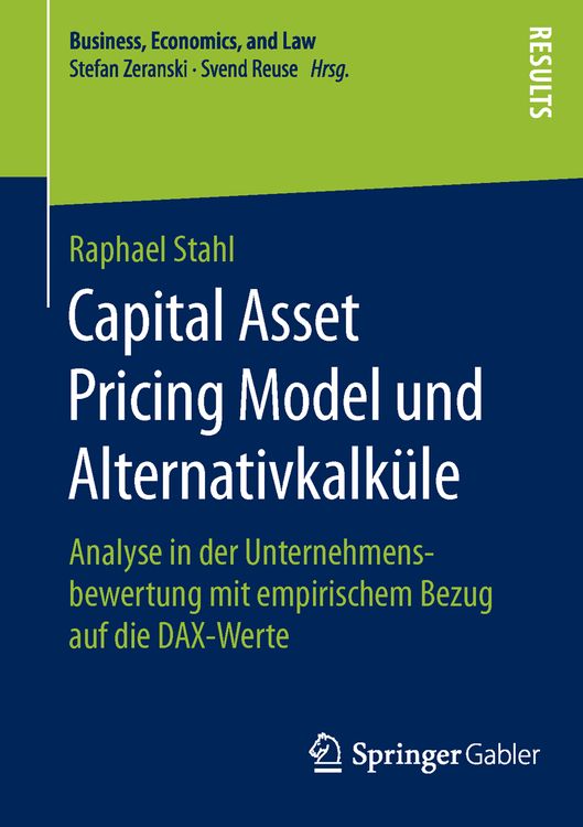 Produktbild: Capital Asset Pricing Model und Alternativkalk&uuml;le