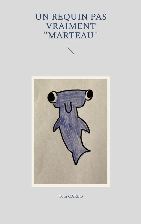 Produktbild: Un requin pas vraiment "marteau"