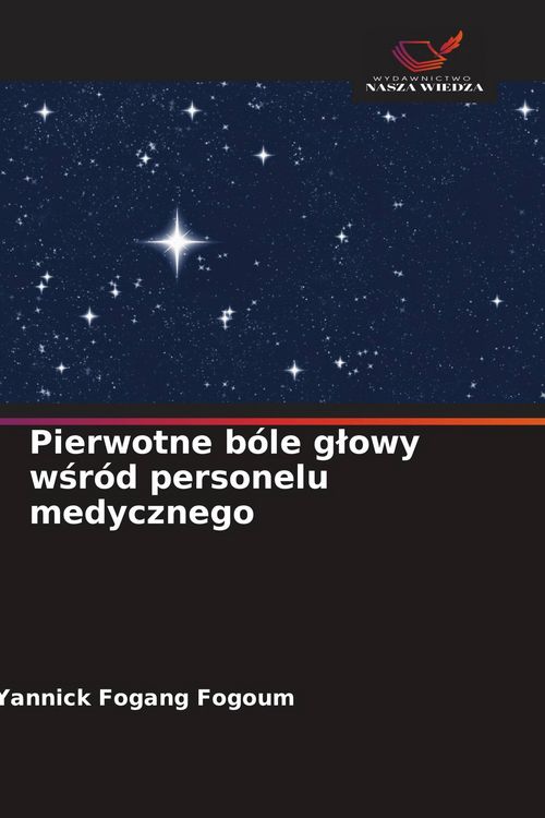 Produktbild: Pierwotne b&oacute;le g&iquest;owy w&iquest;r&oacute;d personelu medycznego