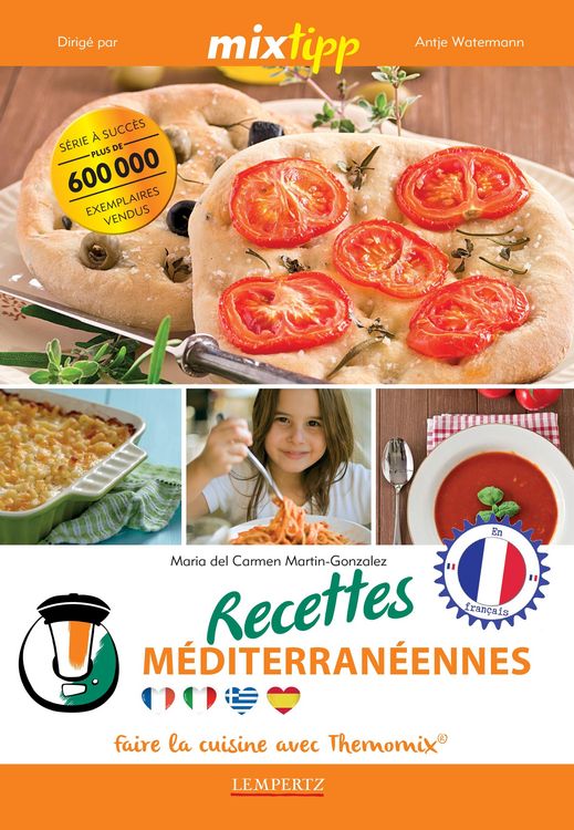 Produktbild: MIXtipp: Recettes M&eacute;diterran&eacute;ennes (francais)