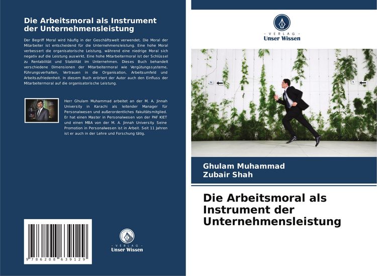 Produktbild: Die Arbeitsmoral als Instrument der Unternehmensleistung
