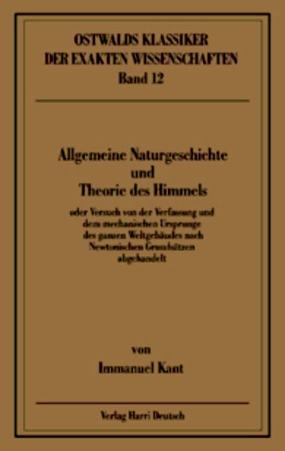 Produktbild: Allgemeine Naturgeschichte und Theorie des Himmels (Kant)
