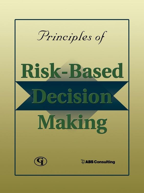 Produktbild: Principles of Risk-Based Decision Making