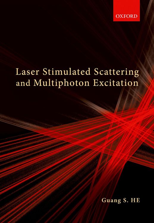 Produktbild: Laser Stimulated Scattering and Multiphoton Excitation