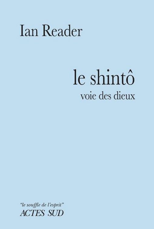 Produktbild: Le shint&ocirc; : voie des dieux