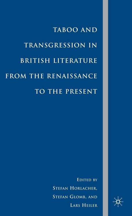 Produktbild: Taboo and Transgression in British Literature from the Renaissance to the Present