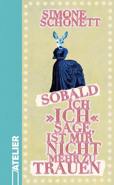 Produktbild: Sobald ich &raquo;ich&laquo; sage, ist mir nicht mehr zu trauen