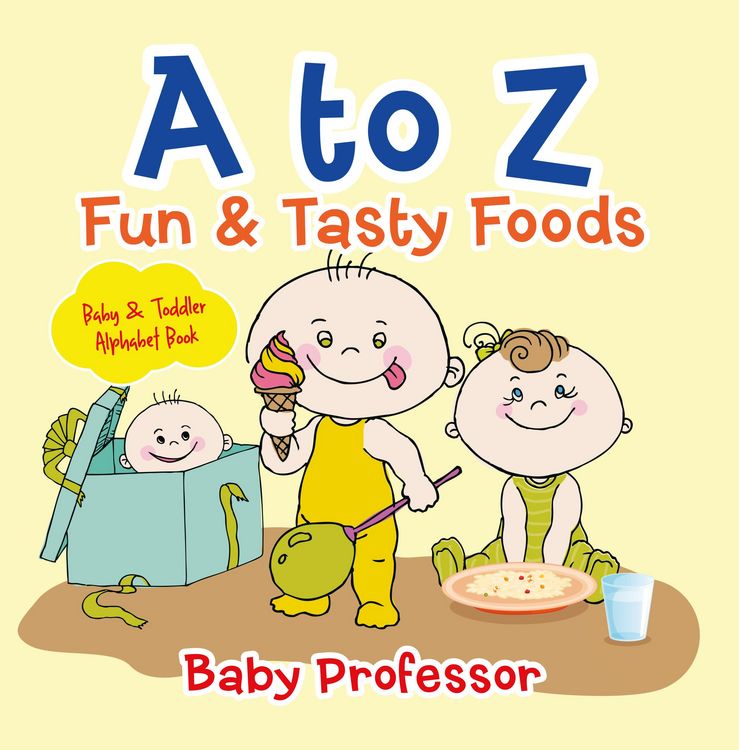 Produktbild: A to Z Fun & Tasty Foods Baby & Toddler Alphabet Book