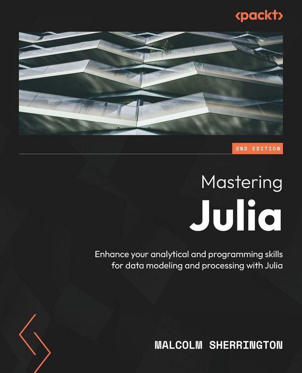 Produktbild: Mastering Julia - Second Edition