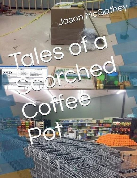 Produktbild: Tales of a Scorched Coffee Pot