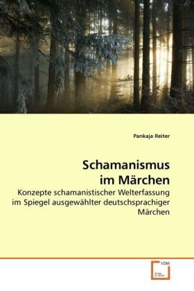 Produktbild: Reiter, P: Schamanismus im M&auml;rchen