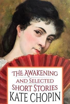 Produktbild: The Awakening and Selected Short Stories