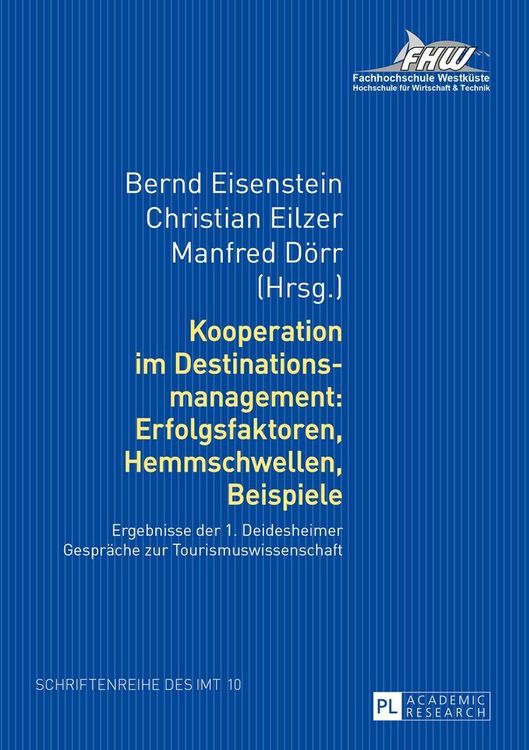 Produktbild: Kooperation im Destinationsmanagement: Erfolgsfaktoren, Hemmschwellen, Beispiele