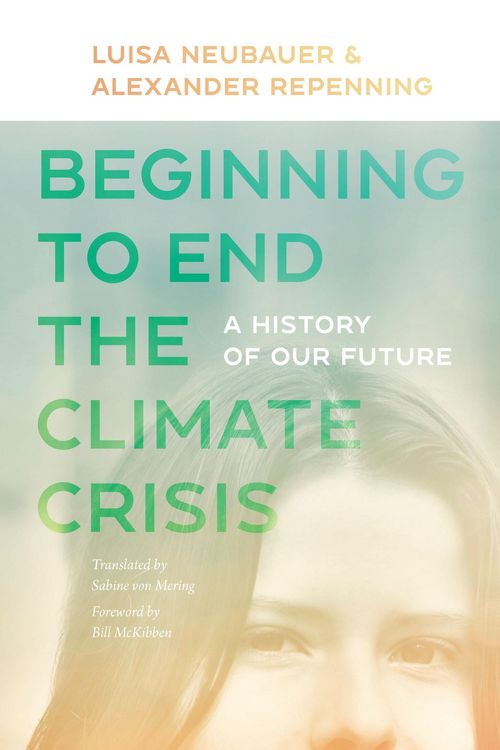 Produktbild: Beginning to End the Climate Crisis