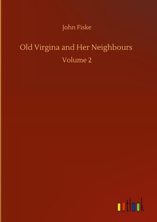 Produktbild: Old Virgina and Her Neighbours