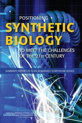 Produktbild: Positioning Synthetic Biology to Meet the Challenges of the 21st Century