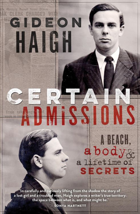 Produktbild: Certain Admissions: A Beach, a Body and a Lifetime of Secrets