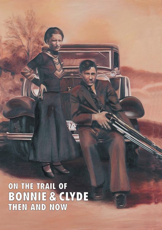 Produktbild: On The Trail Of Bonnie & Clyde