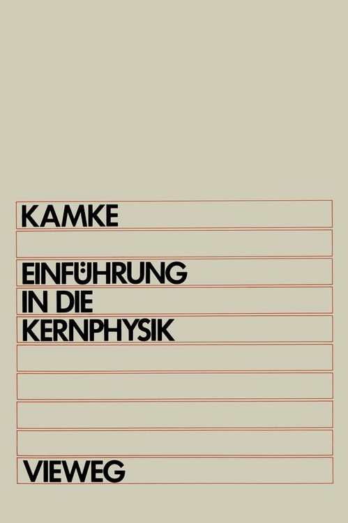 Produktbild: Einf&uuml;hrung in die Kernphysik