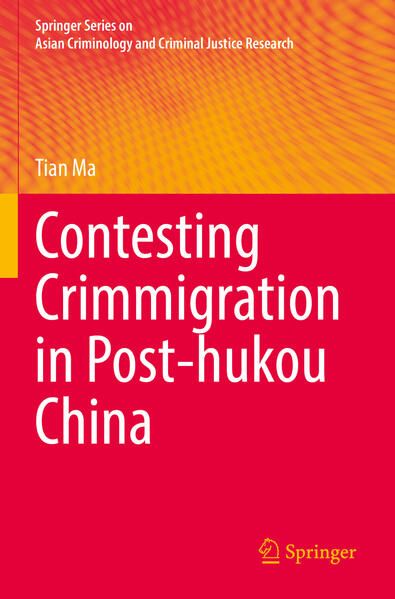 Produktbild: Contesting Crimmigration in Post-hukou China