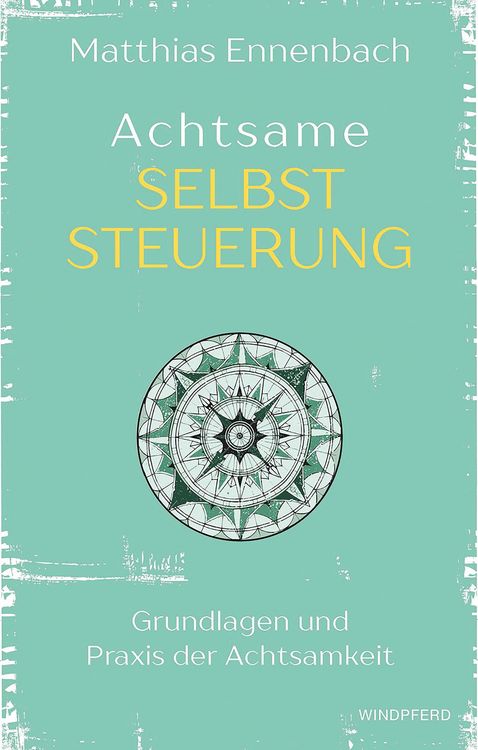 Produktbild: Achtsame Selbststeuerung