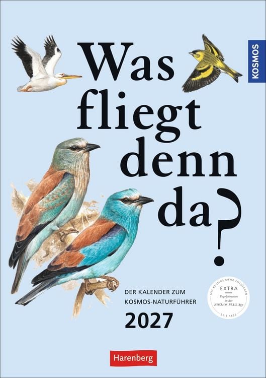 Produktbild: KOSMOS Was fliegt denn da? Wochenplaner 2027 - Der Kalender zum KOSMOS-Naturf&uuml;hrer