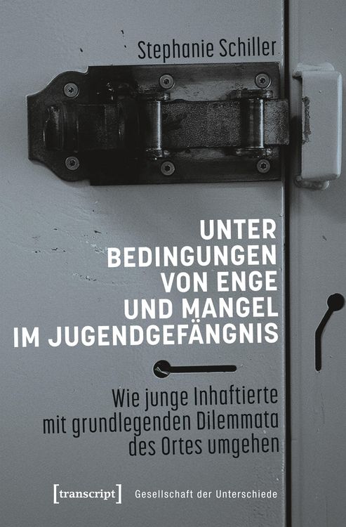 Produktbild: Unter Bedingungen von Enge und Mangel im Jugendgef&auml;ngnis