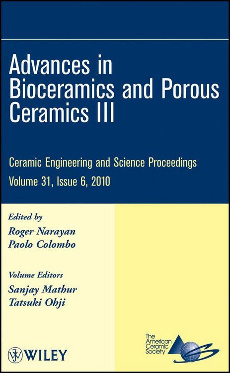 Produktbild: Advances in Bioceramics and Porous Ceramics III, Volume 31, Issue 6