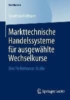 Bild vom Artikel Markttechnische Handelssysteme für ausgewählte Wechselkurse vom Autor Jonathan Hofmann