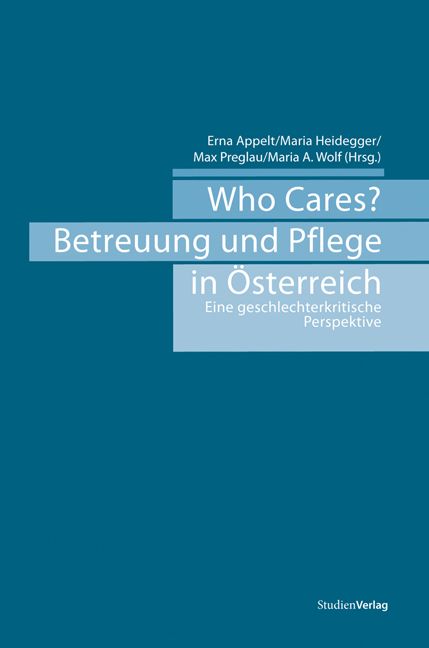 Produktbild: Who Cares? Betreuung und Pflege in &Ouml;sterreich