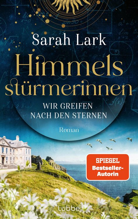 Bild vom Artikel Himmelsstürmerinnen - Wir greifen nach den Sternen vom Autor Sarah Lark