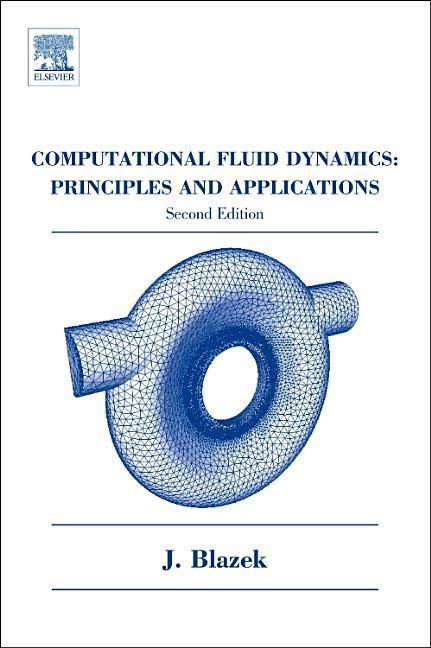 Produktbild: Computational Fluid Dynamics: Principles and Applications