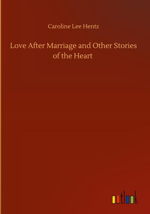 Produktbild: Love After Marriage and Other Stories of the Heart