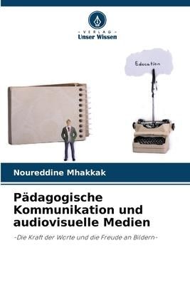 Produktbild: P&auml;dagogische Kommunikation und audiovisuelle Medien