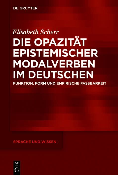 Produktbild: Die Opazit&auml;t epistemischer Modalverben im Deutschen