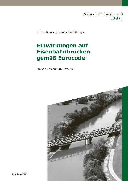 Produktbild: Einwirkungen auf Eisenbahnbr&uuml;cken gem&auml;&szlig; Eurocode