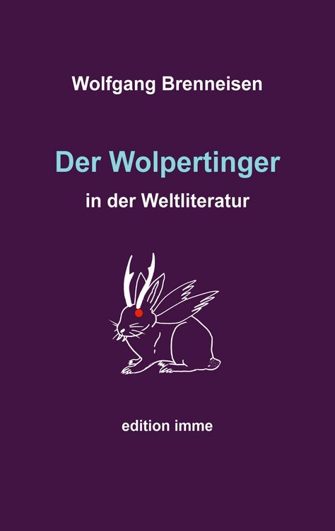 Produktbild: Der Wolpertinger in der Weltliteratur