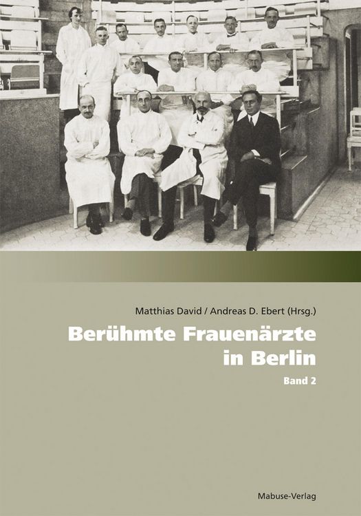 Produktbild: Ber&uuml;hmte Frauen&auml;rzte in Berlin