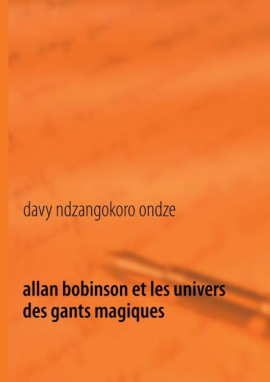 Produktbild: Allan Bobinson et les univers des gants magiques