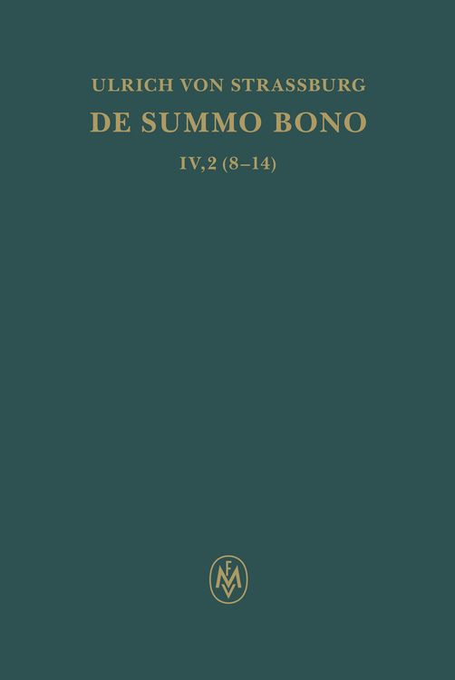 Produktbild: De summo bono, liber IV, tractatus 2,8-14