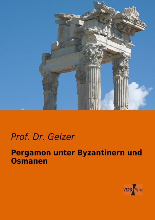 Produktbild: Pergamon unter Byzantinern und Osmanen