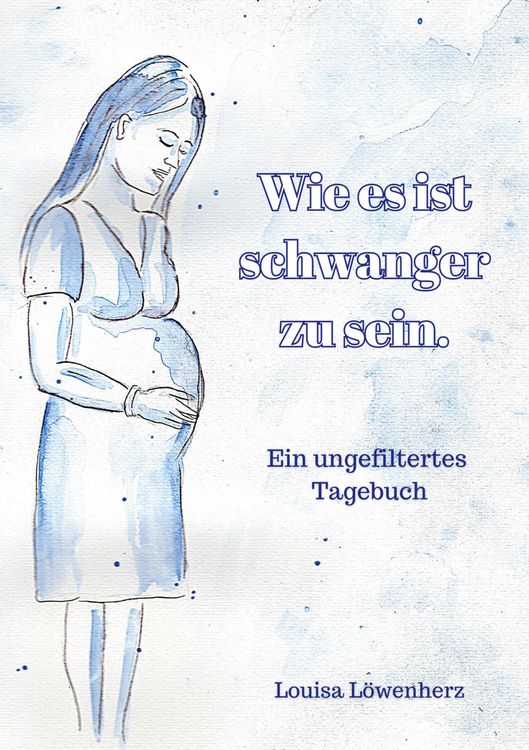 Produktbild: Wie es ist schwanger zu sein.