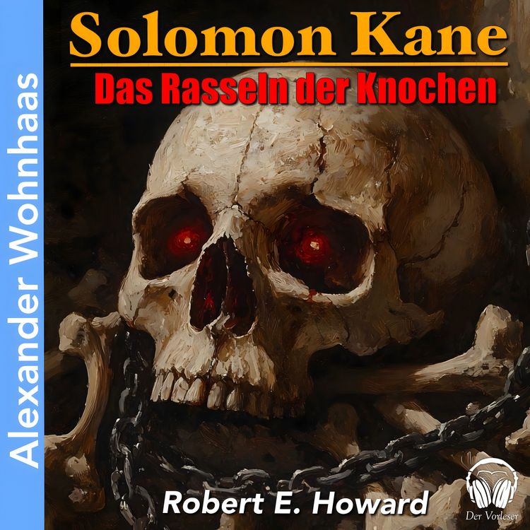 Produktbild: Solomon Kane - Das Rasseln der Knochen