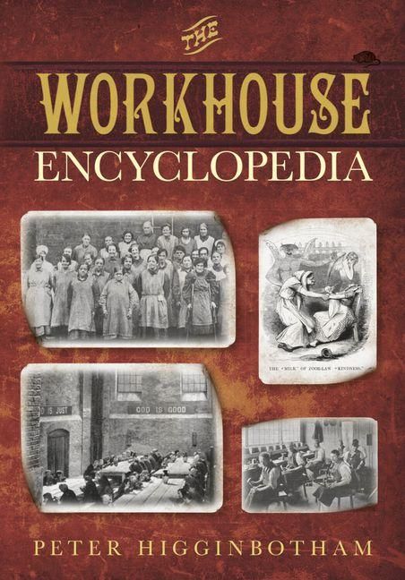 Produktbild: The Workhouse Encyclopedia