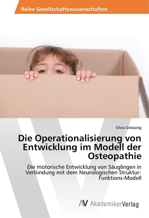 Produktbild: Die Operationalisierung von Entwicklung im Modell der Osteopathie
